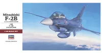 Hasegawa [PT29] 1:48 MITSUBISHI F-2B - Scale Kits - photo 1